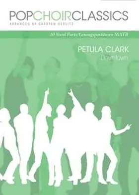 Gerlitz |  POPCHOIRCLASSICS Petula Clark - Downtown | Buch |  Sack Fachmedien