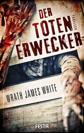 White |  Der Totenerwecker | Buch |  Sack Fachmedien
