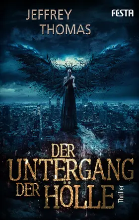 Thomas |  Der Untergang der Hölle | eBook | Sack Fachmedien