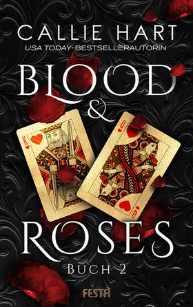Hart |  Blood & Roses - Buch 2 | eBook | Sack Fachmedien