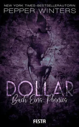 Winters | Dollar - Buch 1: Pennies | Buch | 978-3-86552-717-2 | www2.sack.de