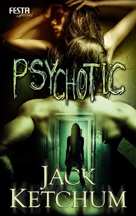 Ketchum |  Psychotic | eBook | Sack Fachmedien