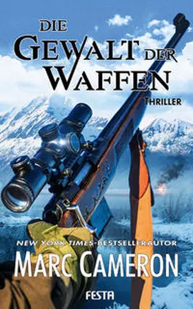 Cameron |  Die Gewalt der Waffen | Buch |  Sack Fachmedien