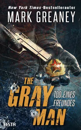 Greaney |  The Gray Man - Tod eines Freundes | eBook | Sack Fachmedien