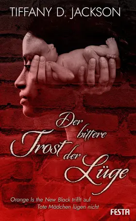 Jackson |  Der bittere Trost der Lüge | eBook | Sack Fachmedien