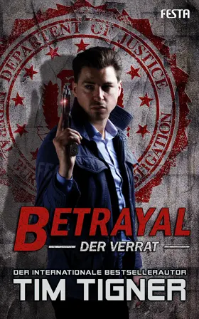 Tigner |  Betrayal – Der Verrat | eBook | Sack Fachmedien