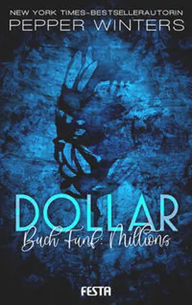 Winters |  Dollar - Buch : Millions | Buch |  Sack Fachmedien