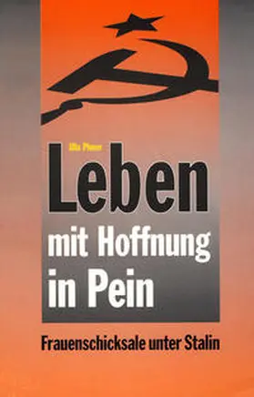 Plener |  Leben mit Hoffnung in Pein | Buch |  Sack Fachmedien