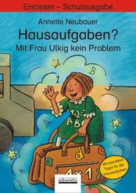 Neubauer |  Hausaufgaben? Mit Frau Ulkig kein Problem | Buch |  Sack Fachmedien