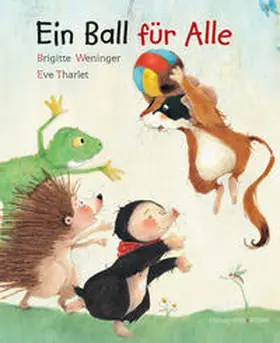 Weninger |  Ein Ball für alle | Buch |  Sack Fachmedien