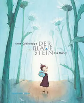 Balpe |  Der blaue Stein | Buch |  Sack Fachmedien