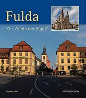 Hahn |  Fulda "Zur Zierde der Stadt" | Buch |  Sack Fachmedien