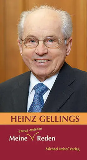 Gellings |  Meine etwas anderen Reden Reden, Ansprachen und Grußworte aus Politik, Schule und Sport | Buch |  Sack Fachmedien