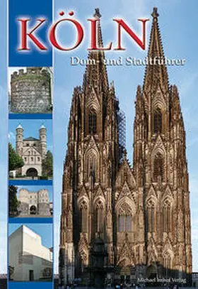 Gassen |  Köln Dom- und Stadtführer | Buch |  Sack Fachmedien