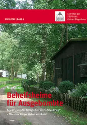 Kaspar |  Behelfsheime für Ausgebombte | Buch |  Sack Fachmedien