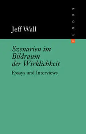 Wall / Stemmrich |  Szenarien im Bildraum der Wirklichkeit | Buch |  Sack Fachmedien