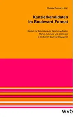 Diermann / Meiming / Peter |  Kanzlerkandidaten im Boulevard-Format | Buch |  Sack Fachmedien
