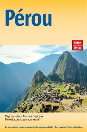Bergmann / Boll / Muehl |  Guide Nelles Pérou | eBook | Sack Fachmedien