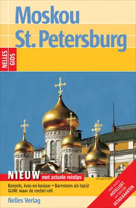 Kappler / Brunse / Soerov |  Nelles Gids Moskou - St. Petersburg | eBook | Sack Fachmedien