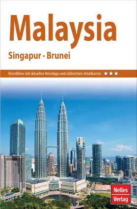 Reger / Schaefer / Kehr |  Nelles Guide Reiseführer Malaysia | eBook | Sack Fachmedien