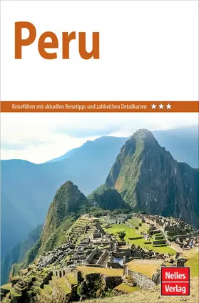 Boll / Bergmann / Jakob |  Nelles Guide Reiseführer Peru | eBook | Sack Fachmedien