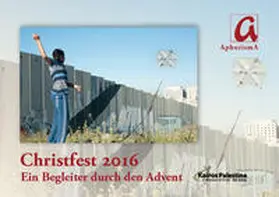 Kairos Palästina |  Christfest 2016 | Buch |  Sack Fachmedien