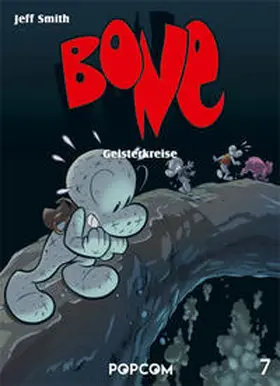 Smith |  Bone 07 - Geisterkreise | Buch |  Sack Fachmedien