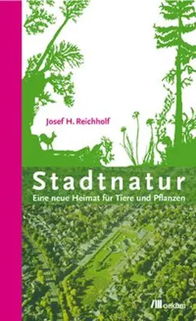 Reichholf |  Stadtnatur | Buch |  Sack Fachmedien