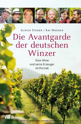 Steger / Wagner |  Die Avantgarde der deutschen Winzer | eBook | Sack Fachmedien