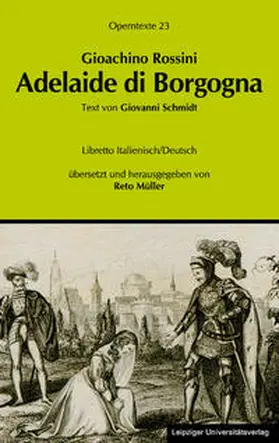 Müller | Gioachino Rossini: Adelaide di Borgogna | Buch | 978-3-86583-578-9 | sack.de