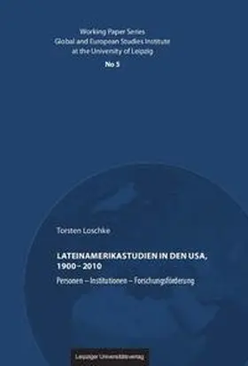 Loschke |  Lateinamerikastudien in den USA, 1900–2010 | Buch |  Sack Fachmedien