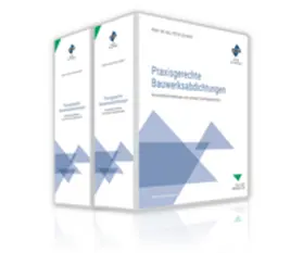 Morchutt |  Praxisgerechte Bauwerksabdichtungen | Loseblattwerk |  Sack Fachmedien