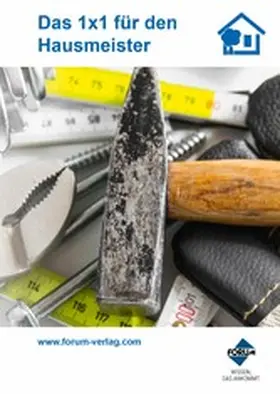 Kaiser |  Das 1x1 für den Hausmeister | eBook | Sack Fachmedien