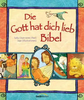 Lloyd-Jones |  Die Gott hat dich lieb Bibel | Buch |  Sack Fachmedien