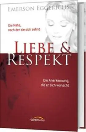 Eggerichs | Liebe und Respekt | Buch | 978-3-86591-492-7 | www2.sack.de