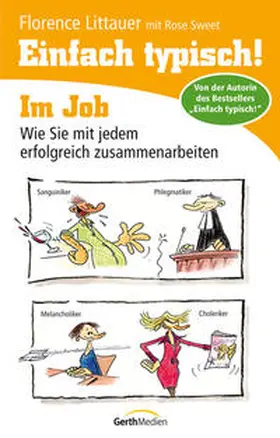 Sweet / Littauer |  Einfach typisch! Im Job | Buch |  Sack Fachmedien