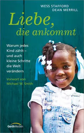 Merrill / Stafford |  Liebe, die ankommt | Buch |  Sack Fachmedien