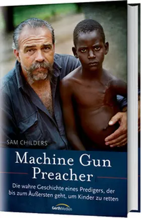 Childers |  Machine Gun Preacher | Buch |  Sack Fachmedien