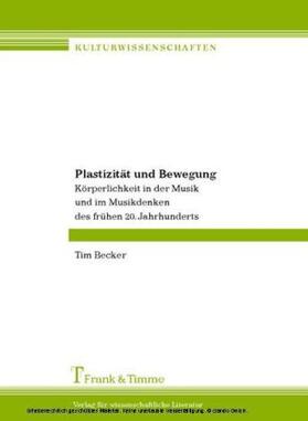 Becker |  Plastizität und Bewegung | Buch |  Sack Fachmedien