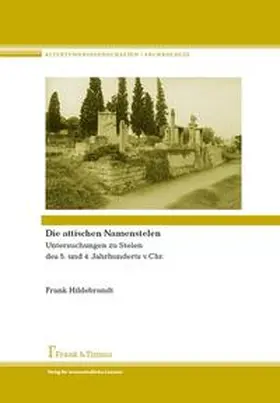 Hildebrandt |  Die attischen Namenstelen | Buch |  Sack Fachmedien