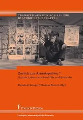 Knopp / Münch |  Zurück zur Armutspolizey? | Buch |  Sack Fachmedien
