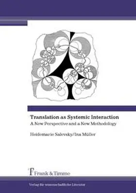 Salevsky / Müller |  Translation as Systemic Interaction | Buch |  Sack Fachmedien