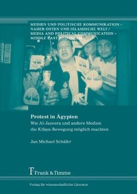 Schäfer |  Protest in Ägypten | Buch |  Sack Fachmedien