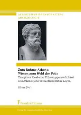 Stoll |  Zum Ruhme Athens: Wissen zum Wohl der Polis | Buch |  Sack Fachmedien