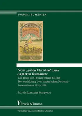 Murgescu |  Vom ¿guten Christen¿ zum ¿tapferen Rumänen¿ | Buch |  Sack Fachmedien