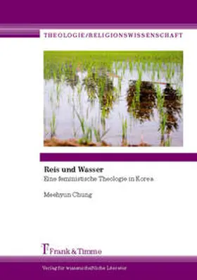 Chung |  Reis und Wasser | Buch |  Sack Fachmedien