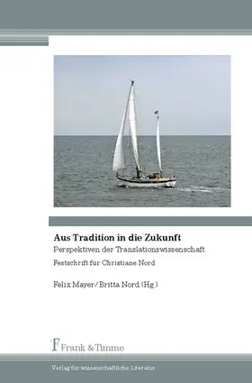 Mayer / Nord |  Aus Tradition in die Zukunft | eBook | Sack Fachmedien