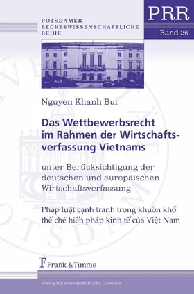 Bui |  Das Wettbewerbsrecht im Rahmen der Wirtschaftsverfassung Vietnams | eBook | Sack Fachmedien