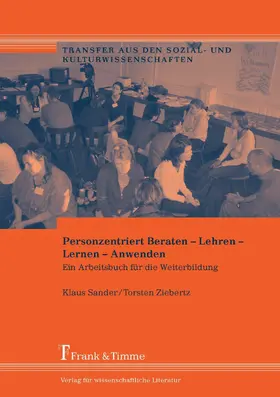 Sander / Ziebertz |  Personzentriert Beraten - Lehren - Lernen - Anwenden | eBook | Sack Fachmedien