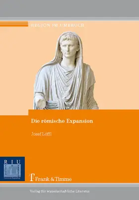 Löffl |  Die römische Expansion | eBook | Sack Fachmedien
